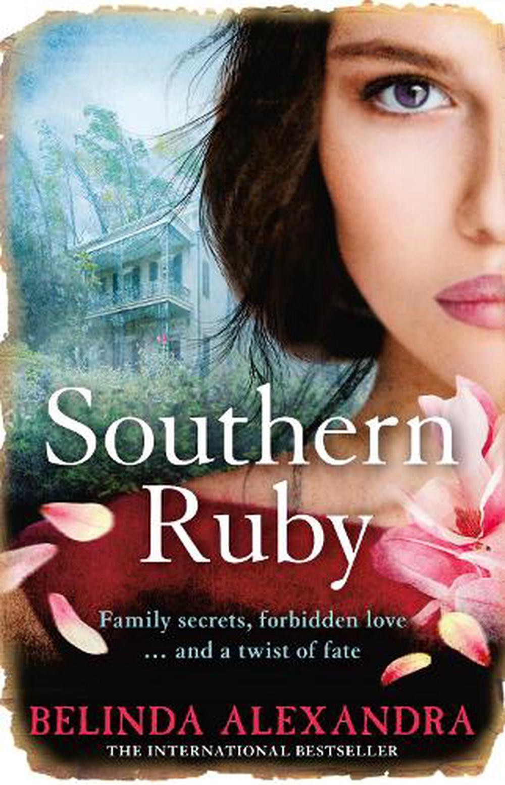 Southern Ruby By Belinda Alexandra, Paperback, 9780732296629 