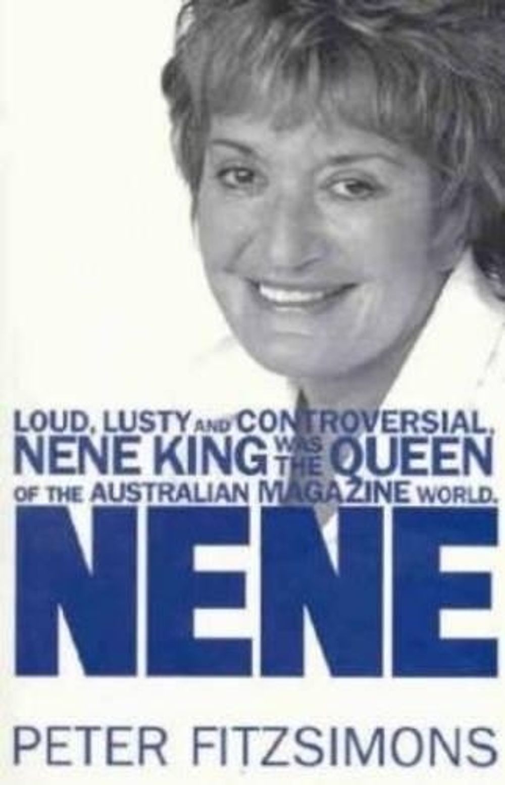 Nene by Peter FitzSimons - ISBN: 9780732297701