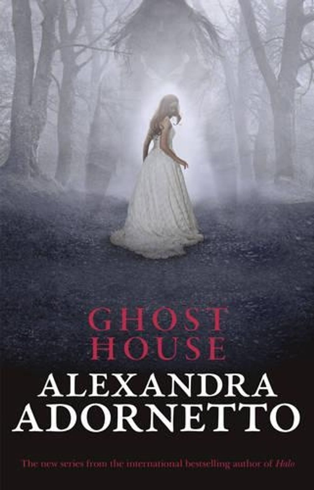 Ghost House (Ghost House, book 1) by Alexandra Adornetto - ISBN: 9780732299330
