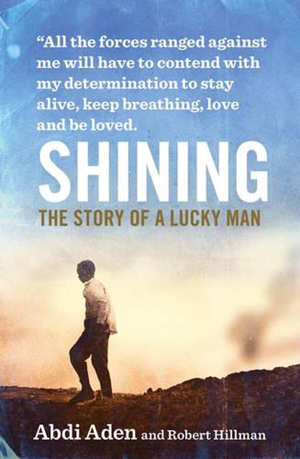 Shining by Abdi Aden, Paperback, 9780732299842 | Buy online at The Nile