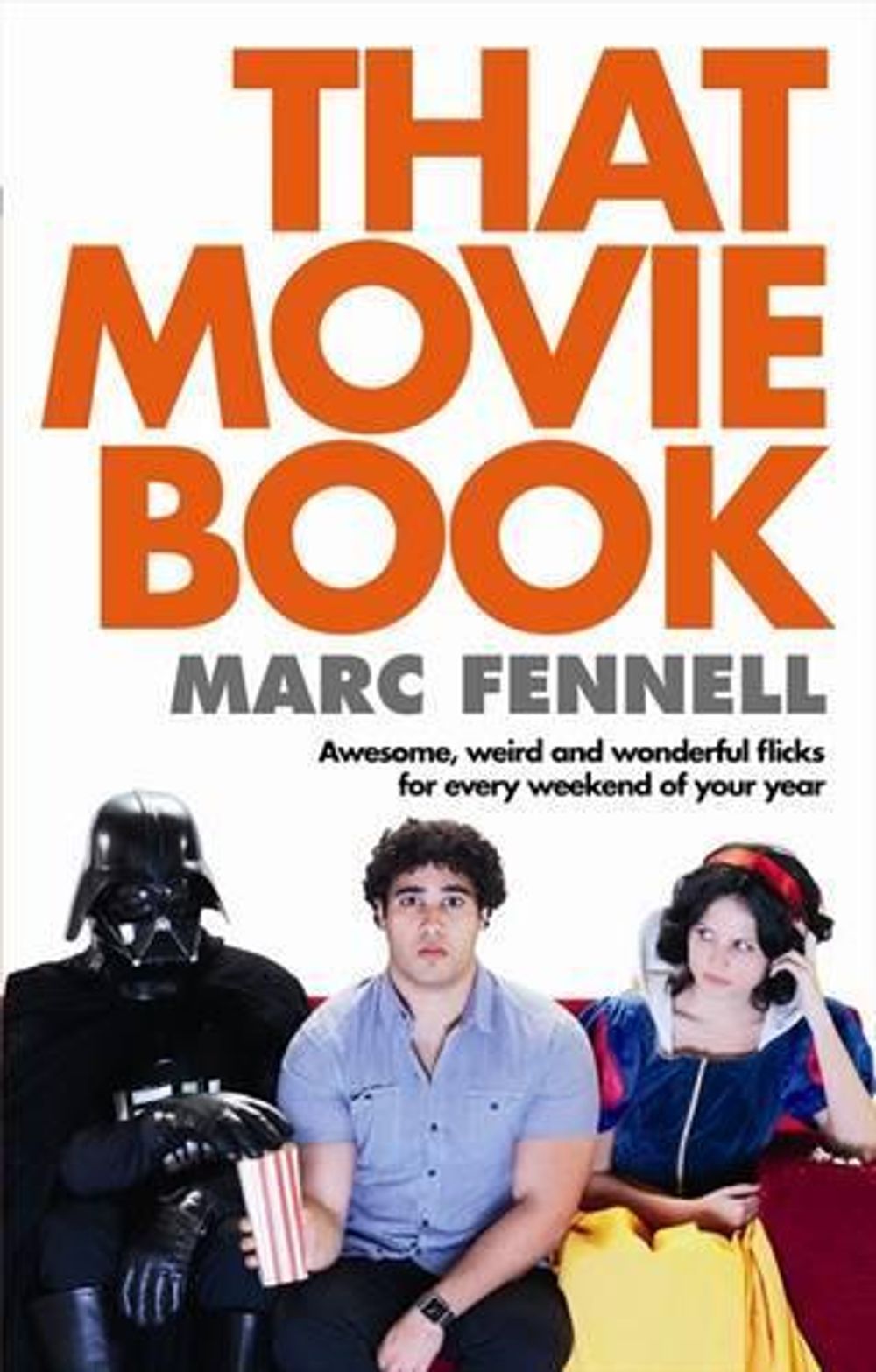 That Movie Book by Marc Fennell - ISBN: 9780733327896