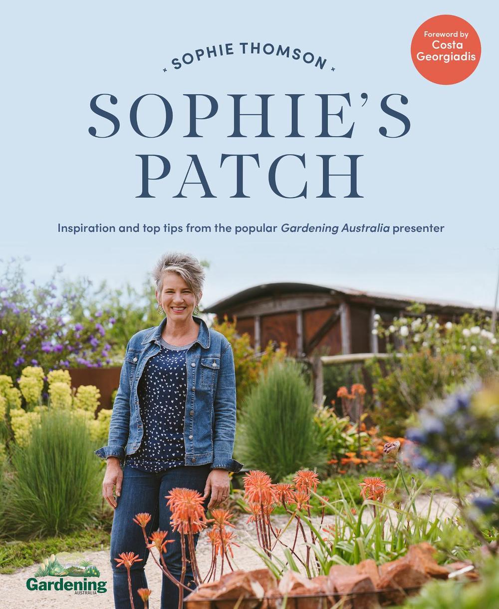 Sophie's Patch by Sophie Thomson - ISBN: 9780733337949