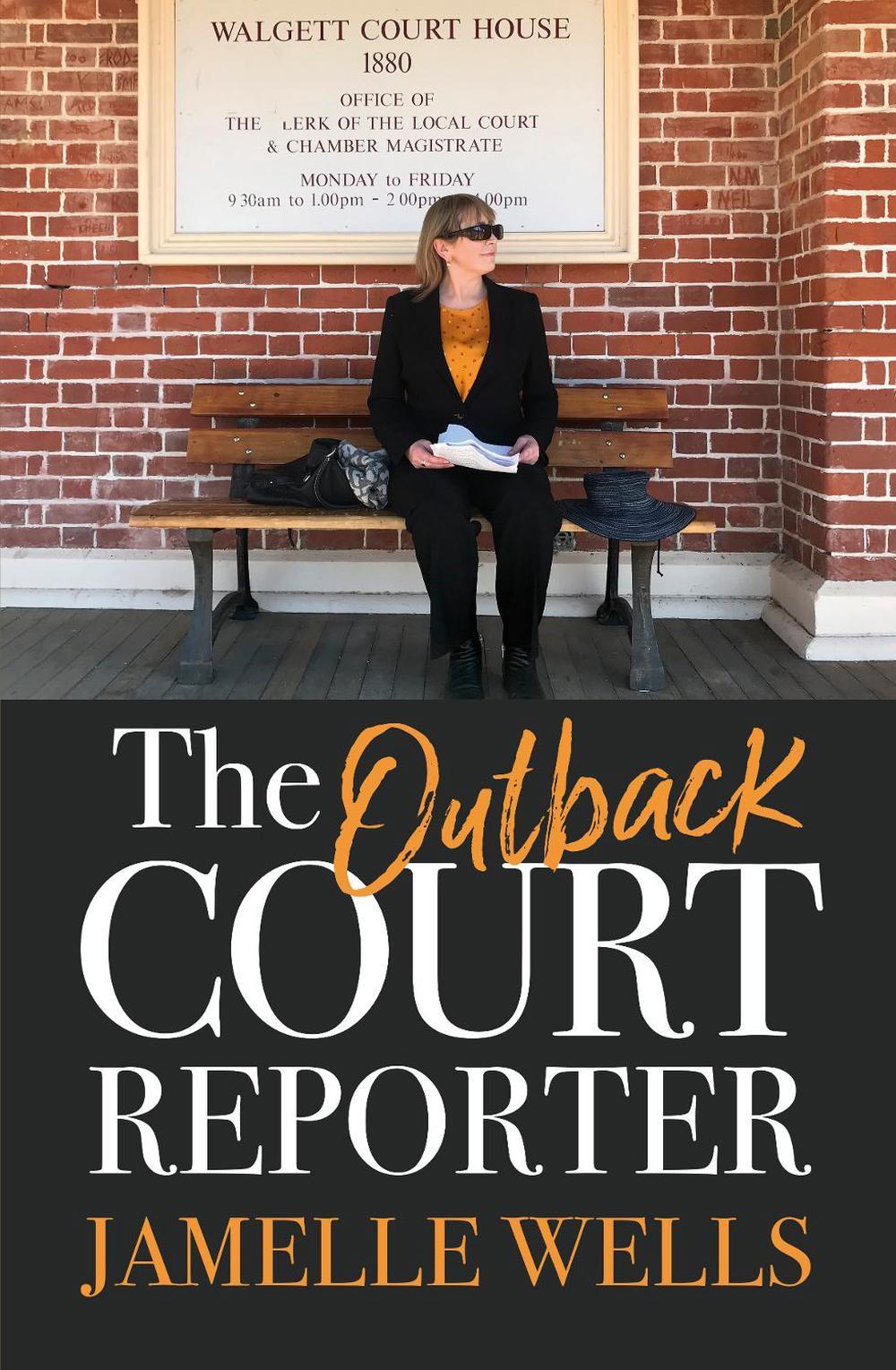 The Outback Court Reporter, 9780733340406