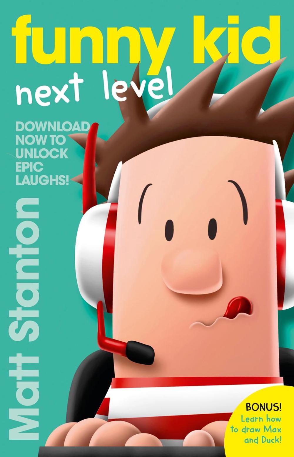Funny Kid Next Level (A Funny Kid Story) by Matt Stanton - ISBN: 9780733340895