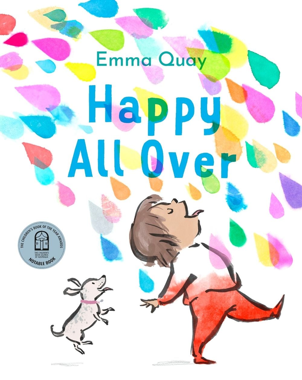 Happy All Over: CBCA Notable Book 2025 by Emma Quay - ISBN: 9780733341441