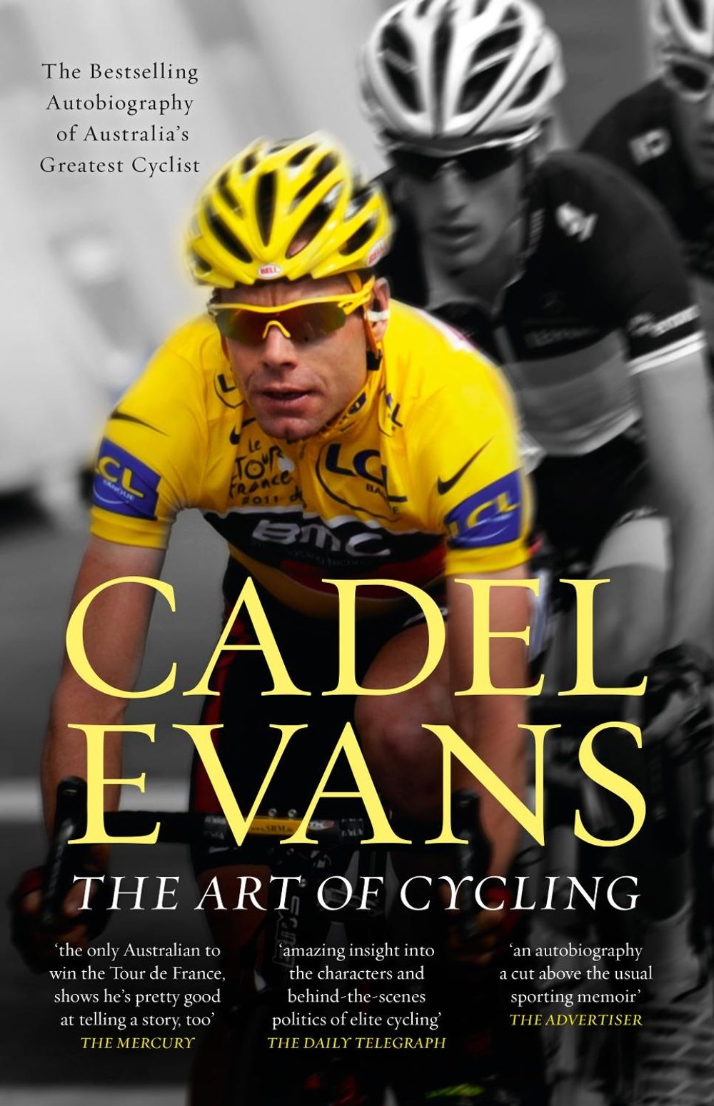 The Art of Cycling by Cadel Evans - ISBN: 9780733341885