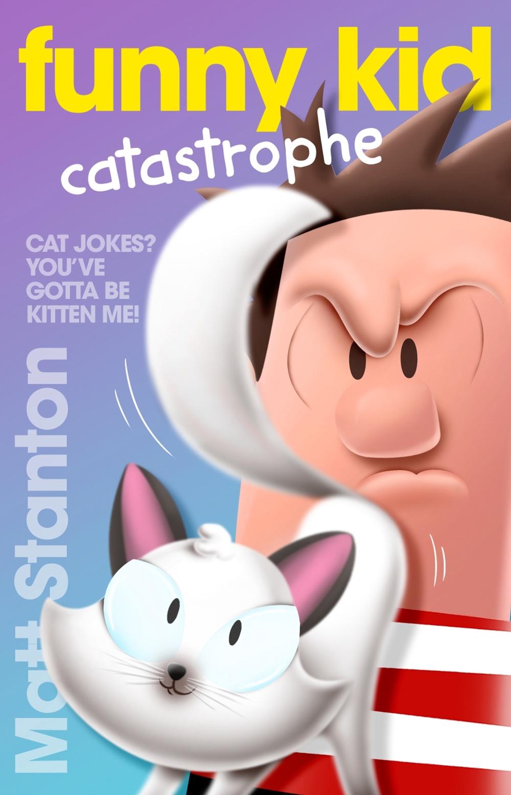 Funny Kid Catastrophe (Funny Kid, #11), 9780733341991