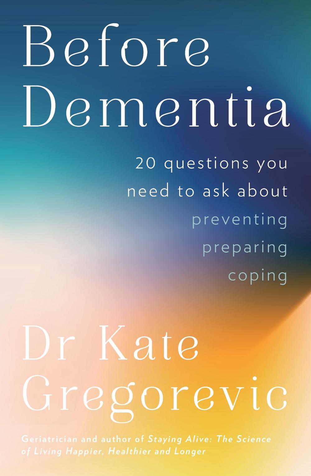Before Dementia, 9780733342226