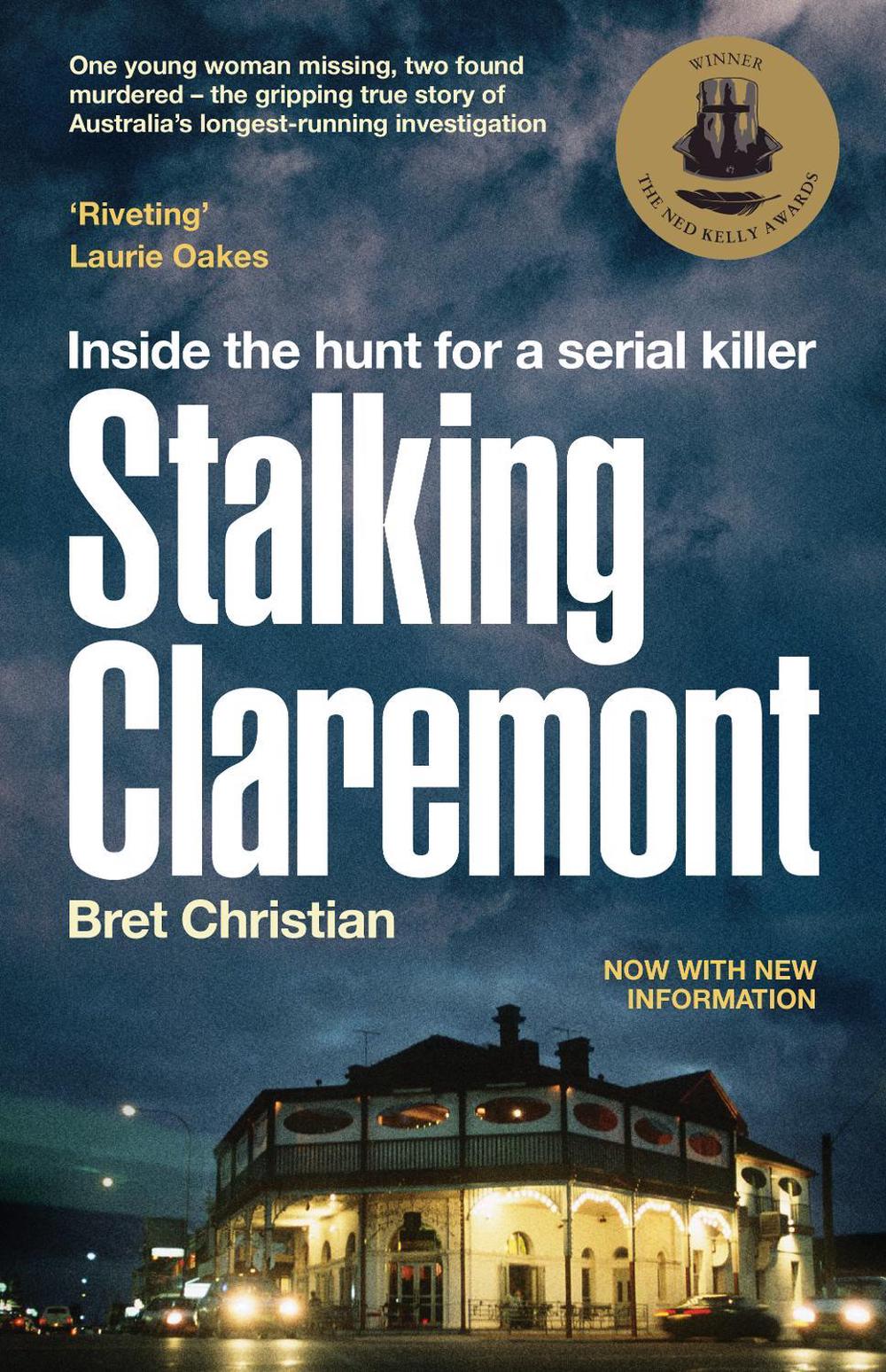 Stalking Claremont by Bret Christian - ISBN: 9780733342486
