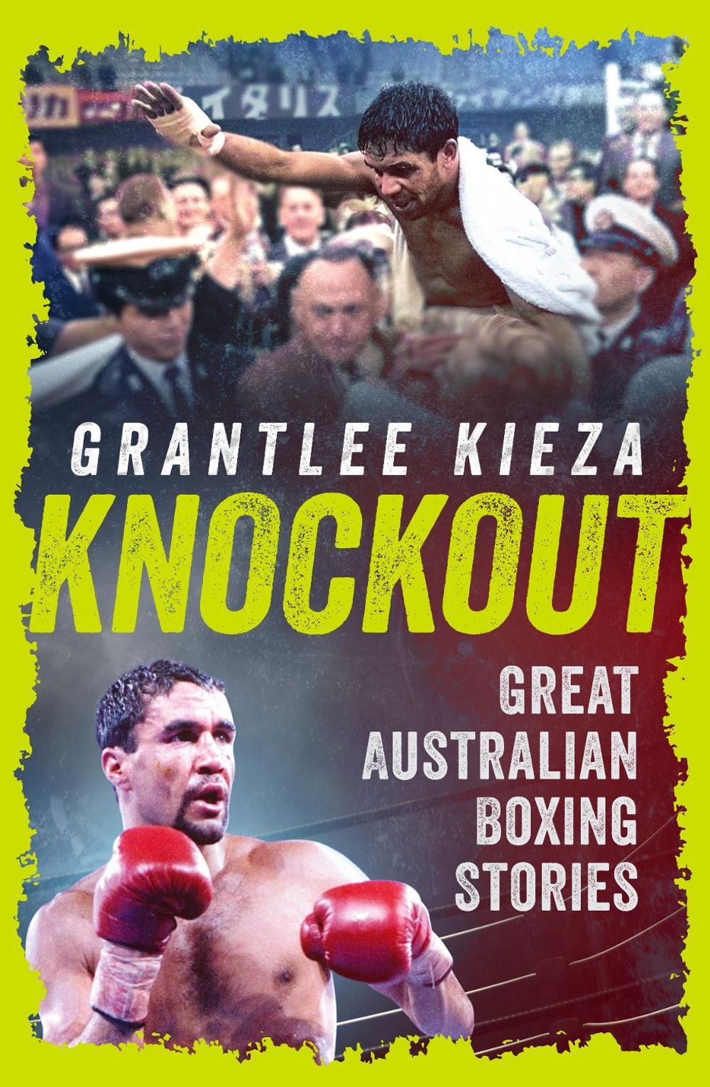 Knockout by Grantlee Kieza - ISBN: 9780733342608