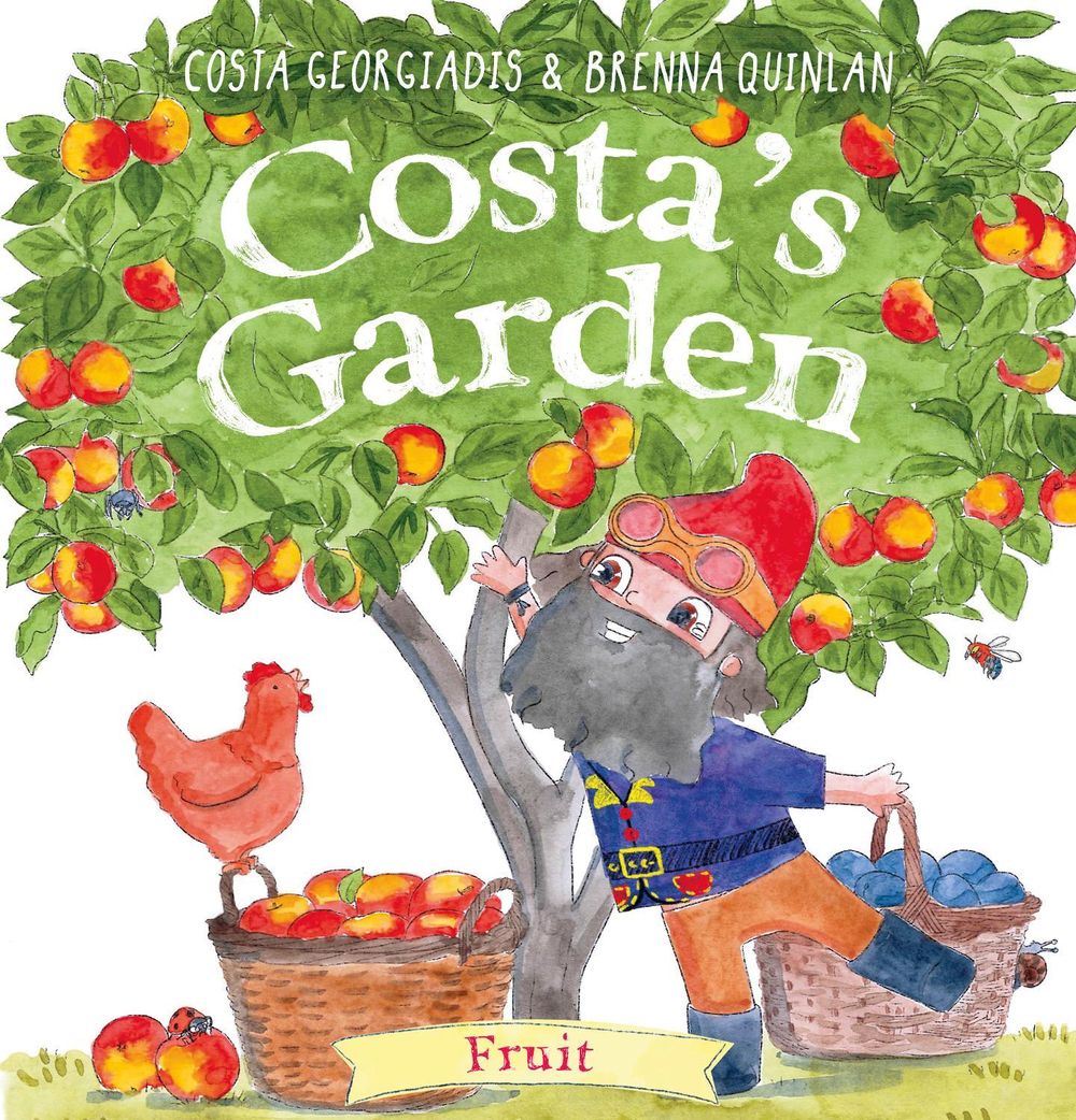 Costa's Garden: Fruit (Costa's Garden, #2) by Costa Georgiadis - ISBN: 9780733343391