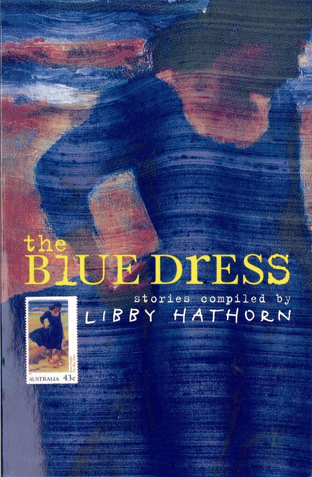 The Blue Dress by Libby Hathorn - ISBN: 9780733611513