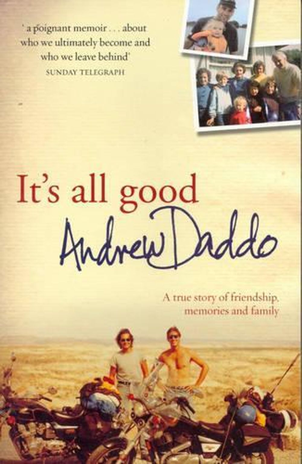 It's All Good by Andrew Daddo - ISBN: 9780733621796