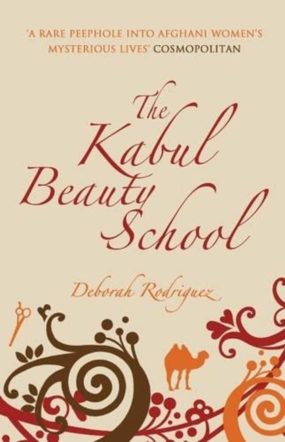 The Kabul Beauty School by Deborah Rodriguez - ISBN: 9780733623080