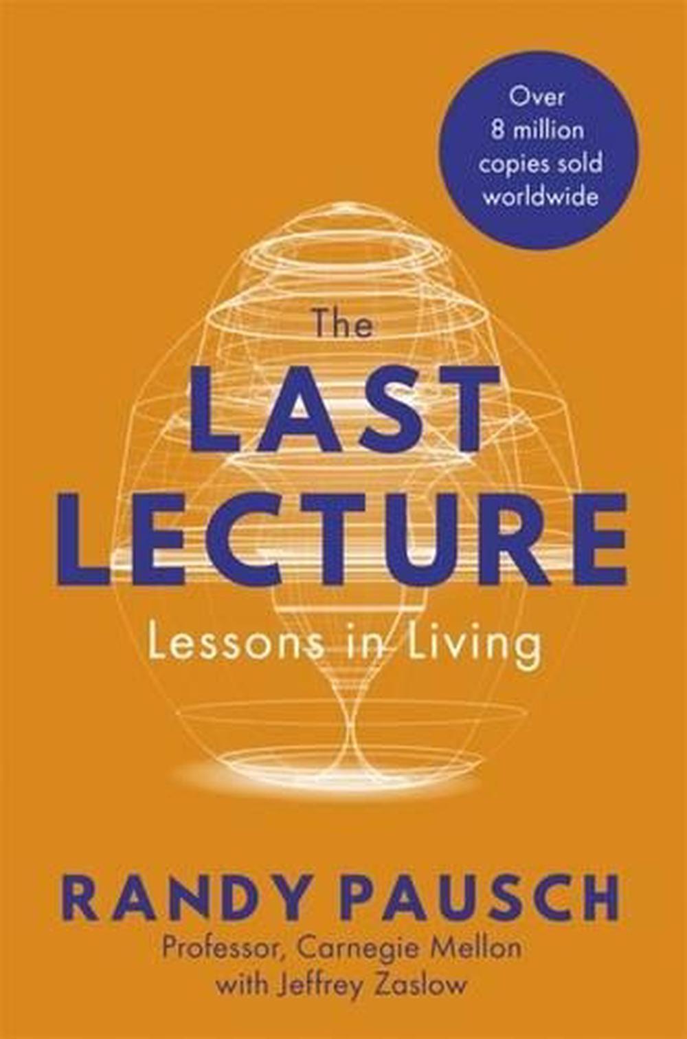 The Last Lecture By Randy Pausch, Paperback, 9780733624261 | Buy Online ...