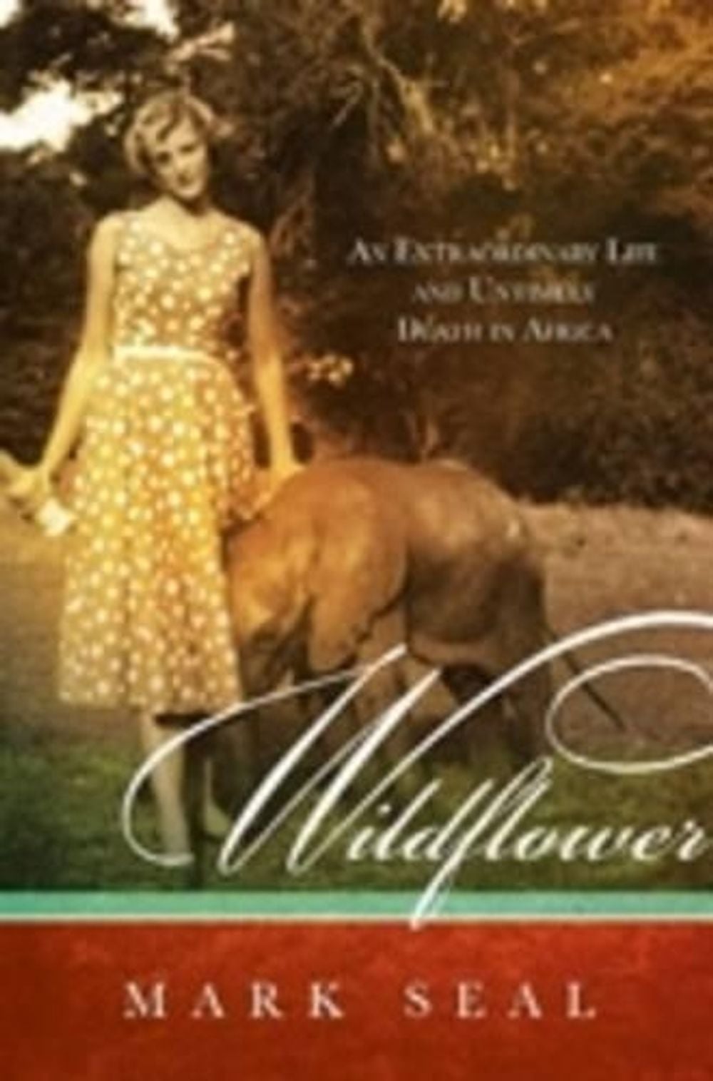 Wildflower by Mark Seal - ISBN: 9780733624377