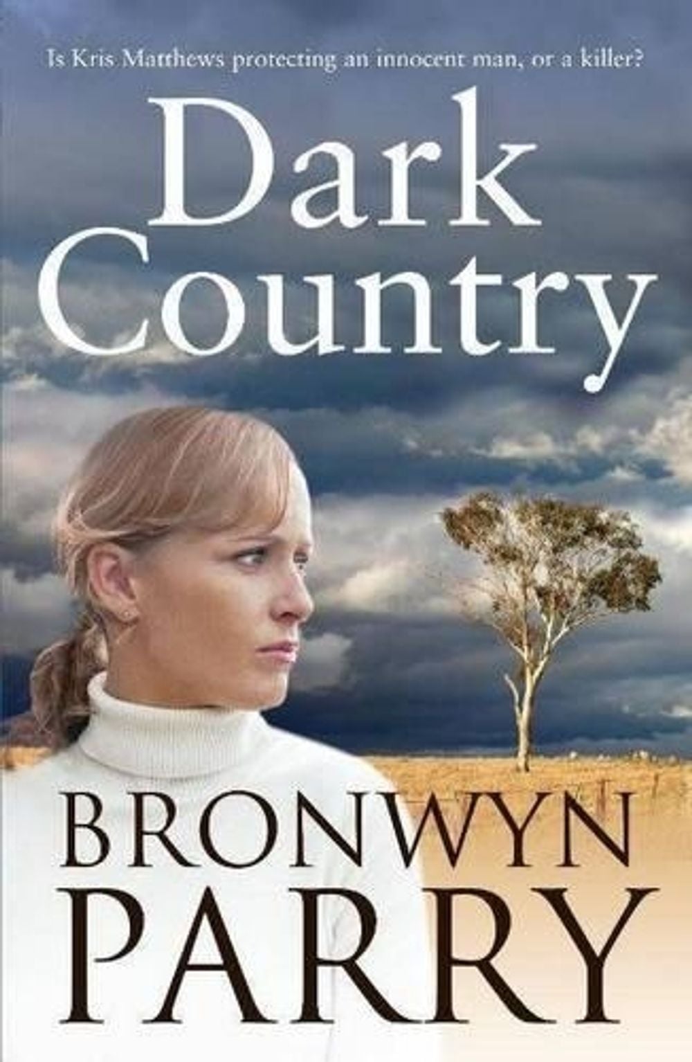 Dark Country by Bronwyn Parry - ISBN: 9780733625121