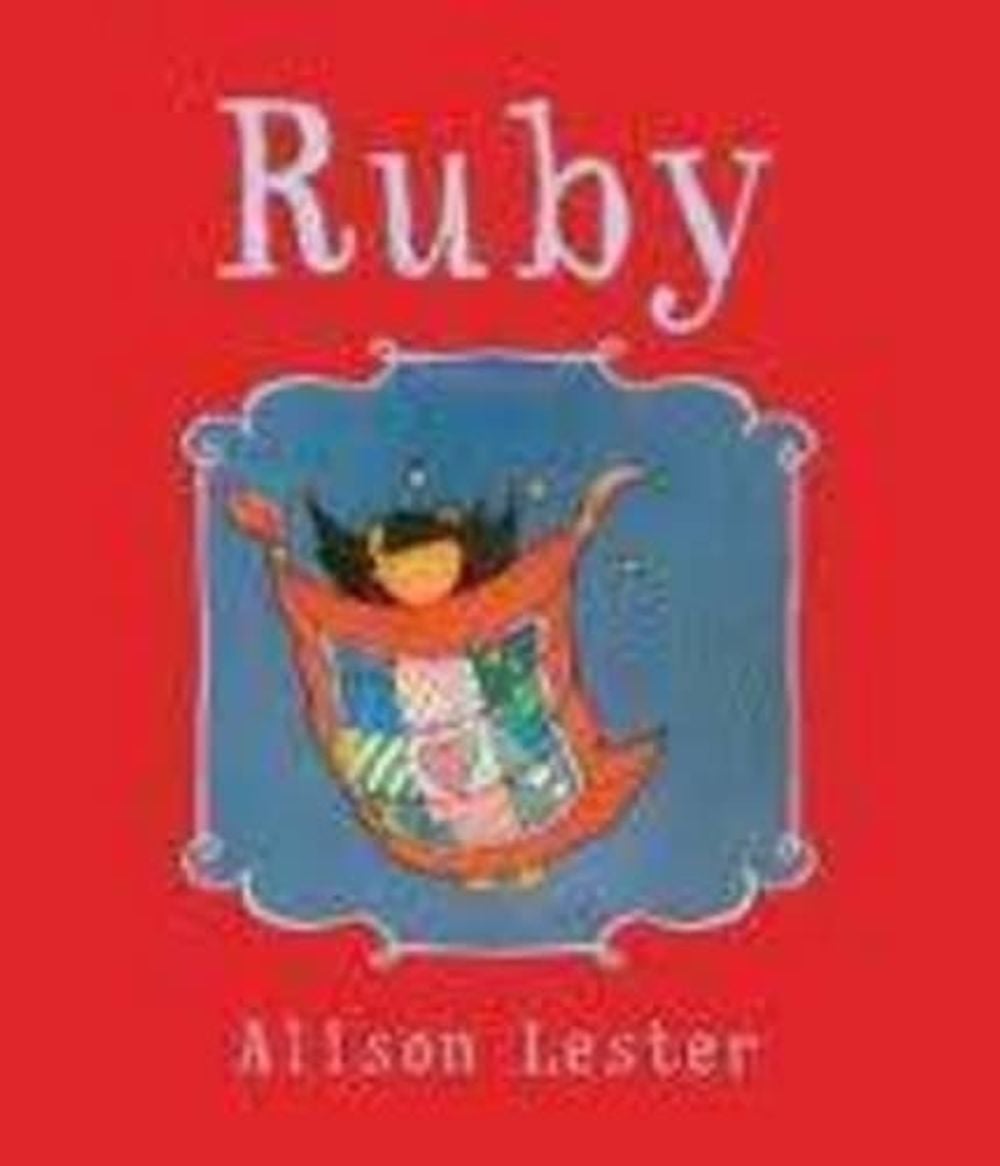 Ruby by Alison Lester - ISBN: 9780733626531