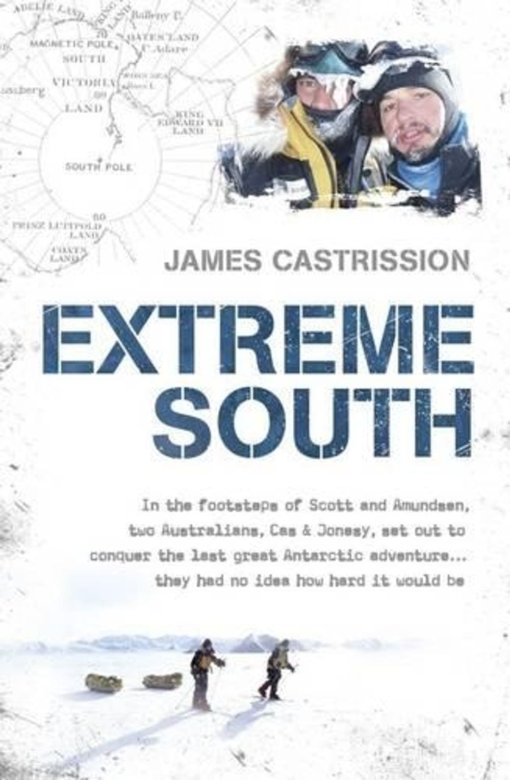 Extreme South by James Castrission - ISBN: 9780733627989