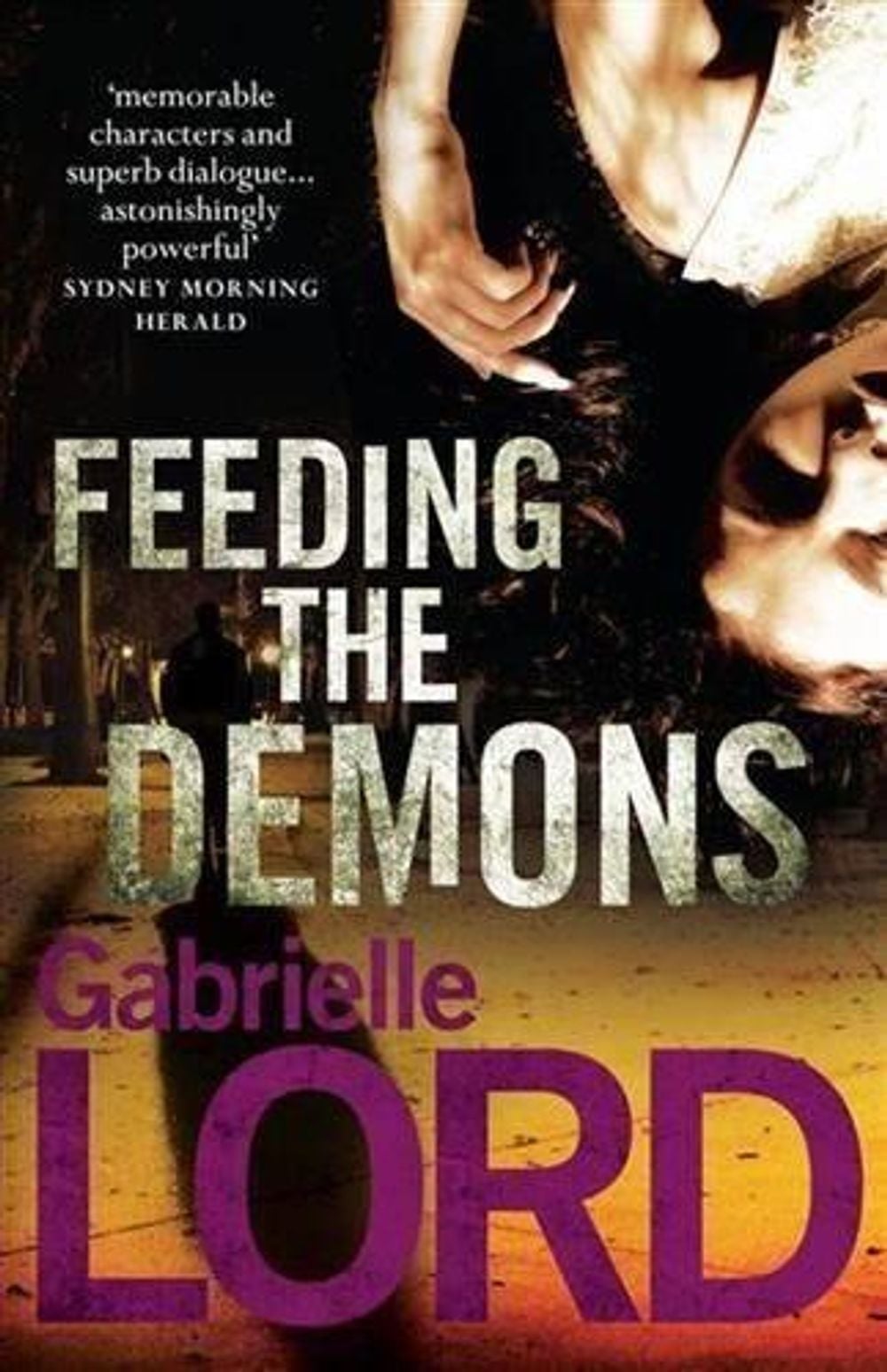 Feeding the Demons by Lord Gabrielle - ISBN: 9780733629631