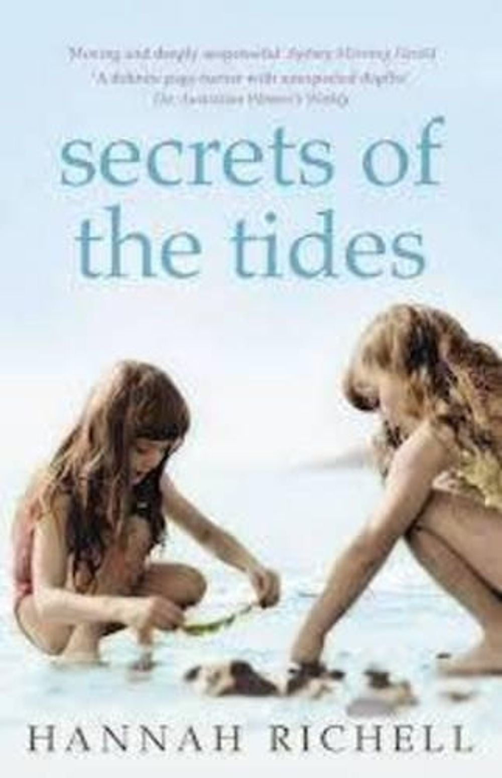 Secrets of the Tides by Hannah Richell - ISBN: 9780733629846