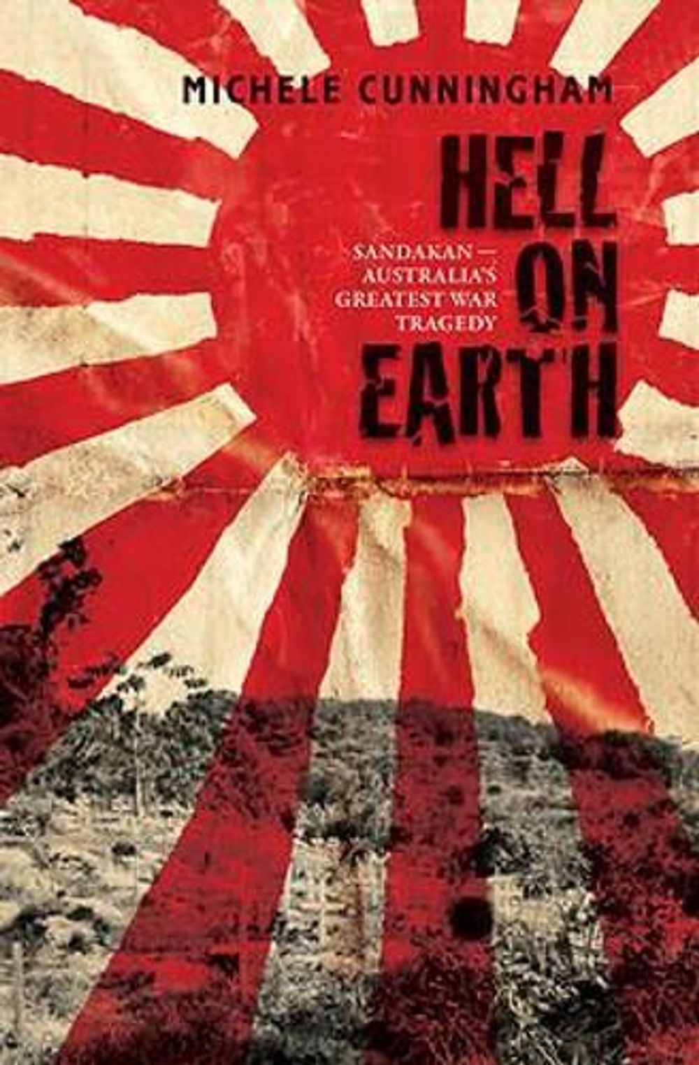 Hell on Earth by Michele Cunningham - ISBN: 9780733629891