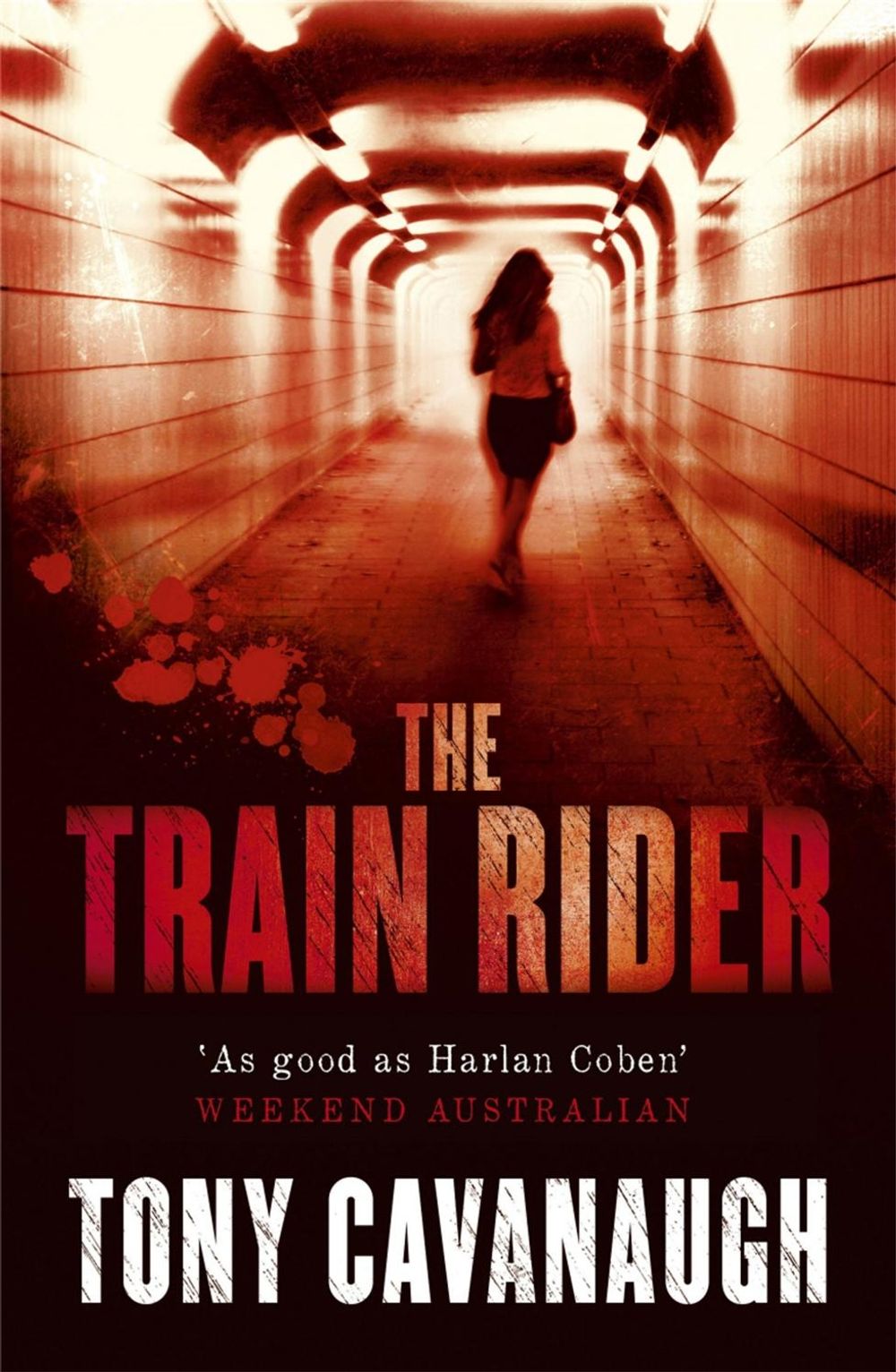 The Train Rider by Tony Cavanaugh - ISBN: 9780733630675
