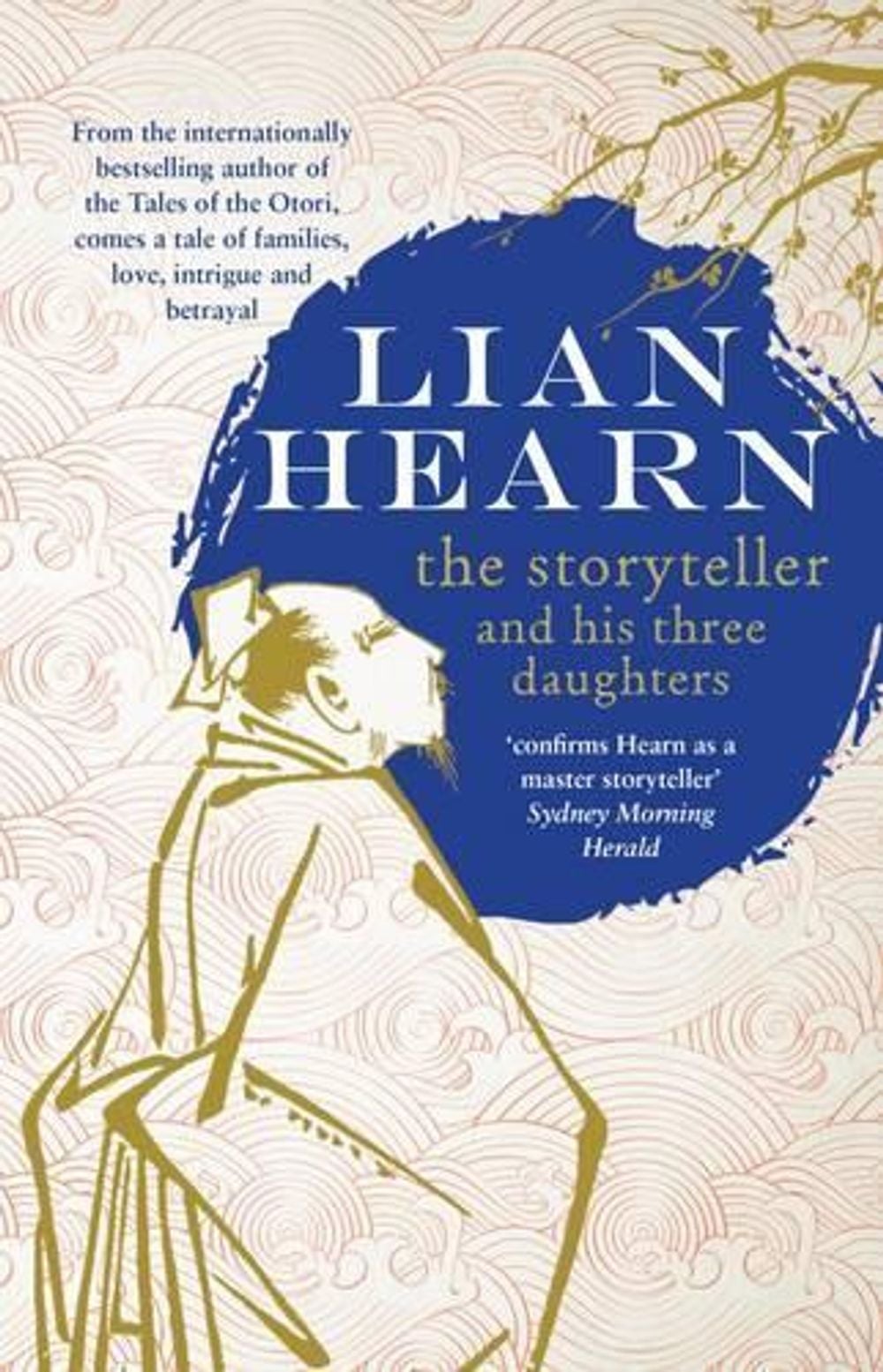 The Storyteller and his Three Daughters by Lian Hearn - ISBN: 9780733633041
