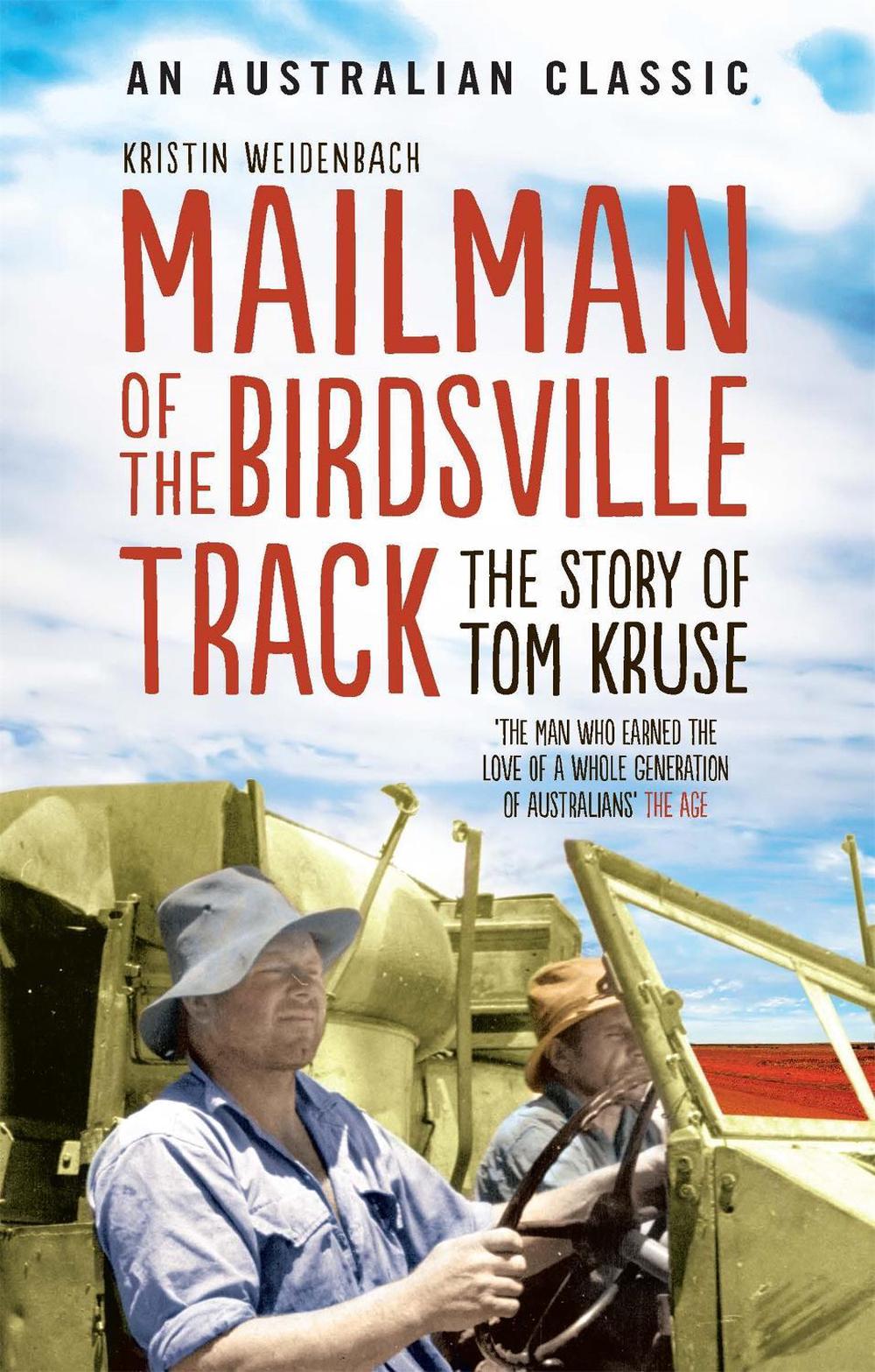 Mailman of the Birdsville Track by Kristin Weidenbach - ISBN: 9780733633287