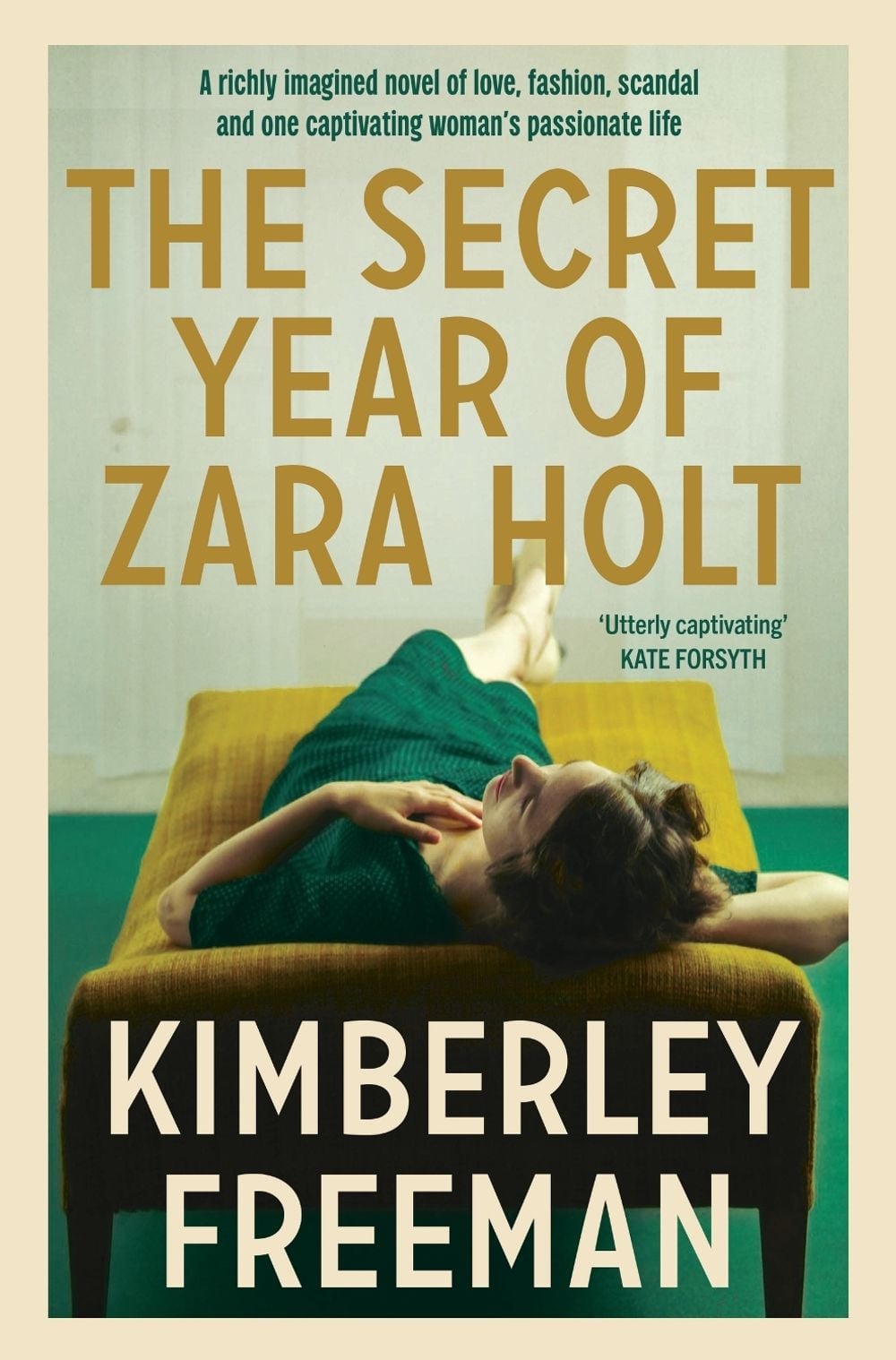 The Secret Year of Zara Holt by Kimberley Freeman - ISBN: 9780733633560