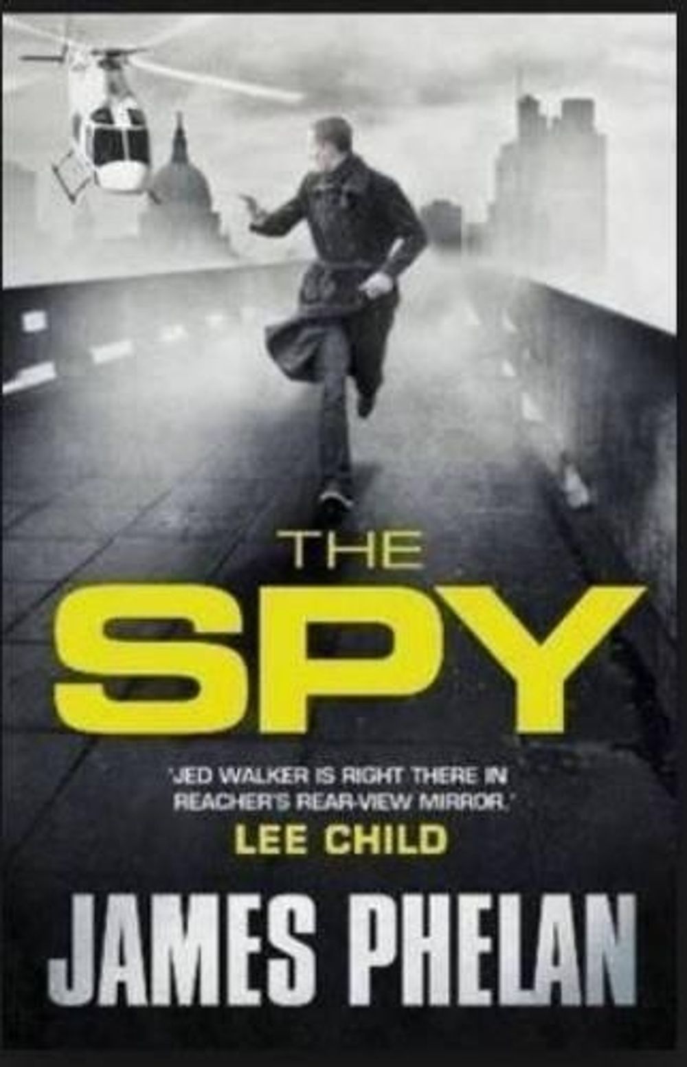 The Spy by James Phelan - ISBN: 9780733633812