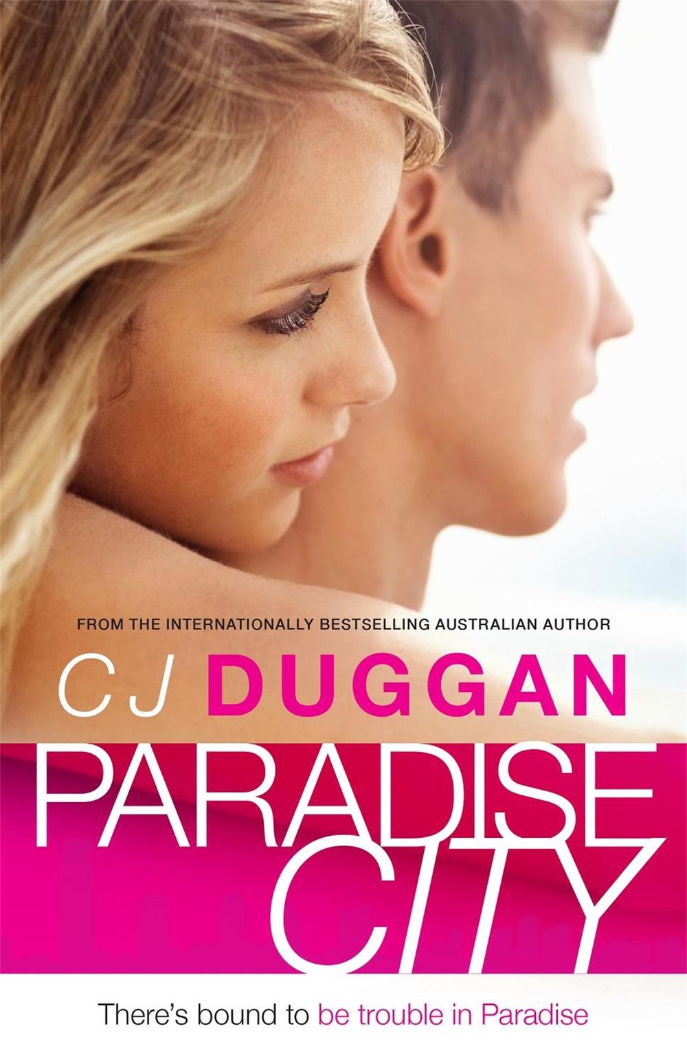 Paradise City by C.J. Duggan - ISBN: 9780733633867