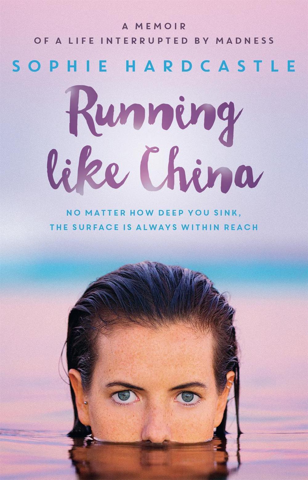 Running Like China by Sophie Hardcastle - ISBN: 9780733634260