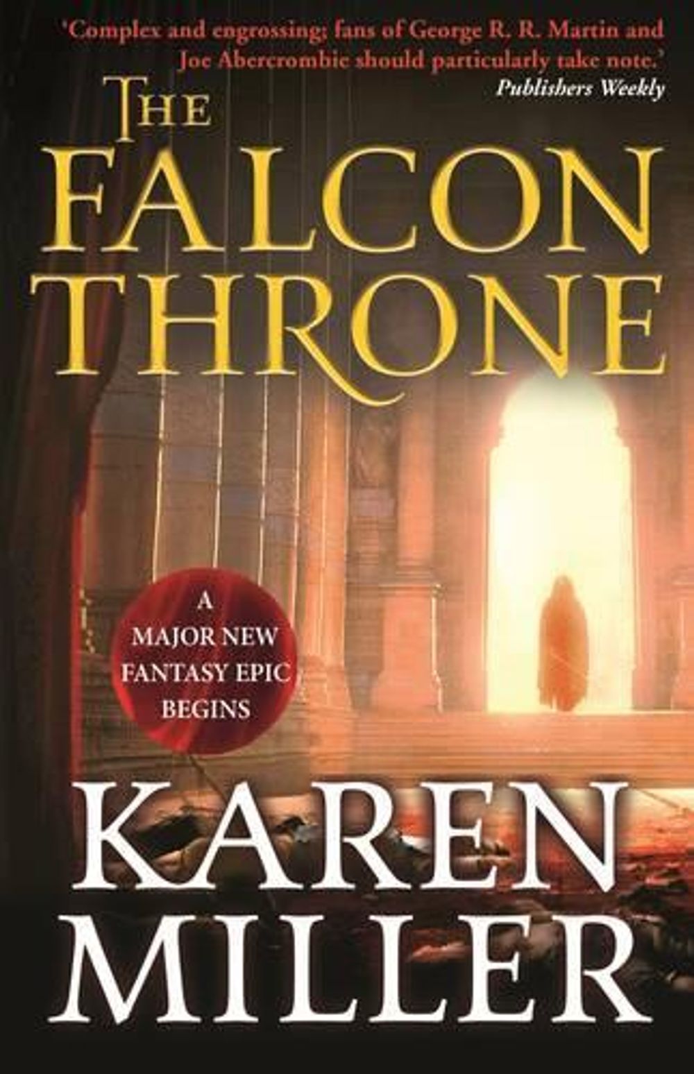 The Falcon Throne by Karen Miller - ISBN: 9780733634451