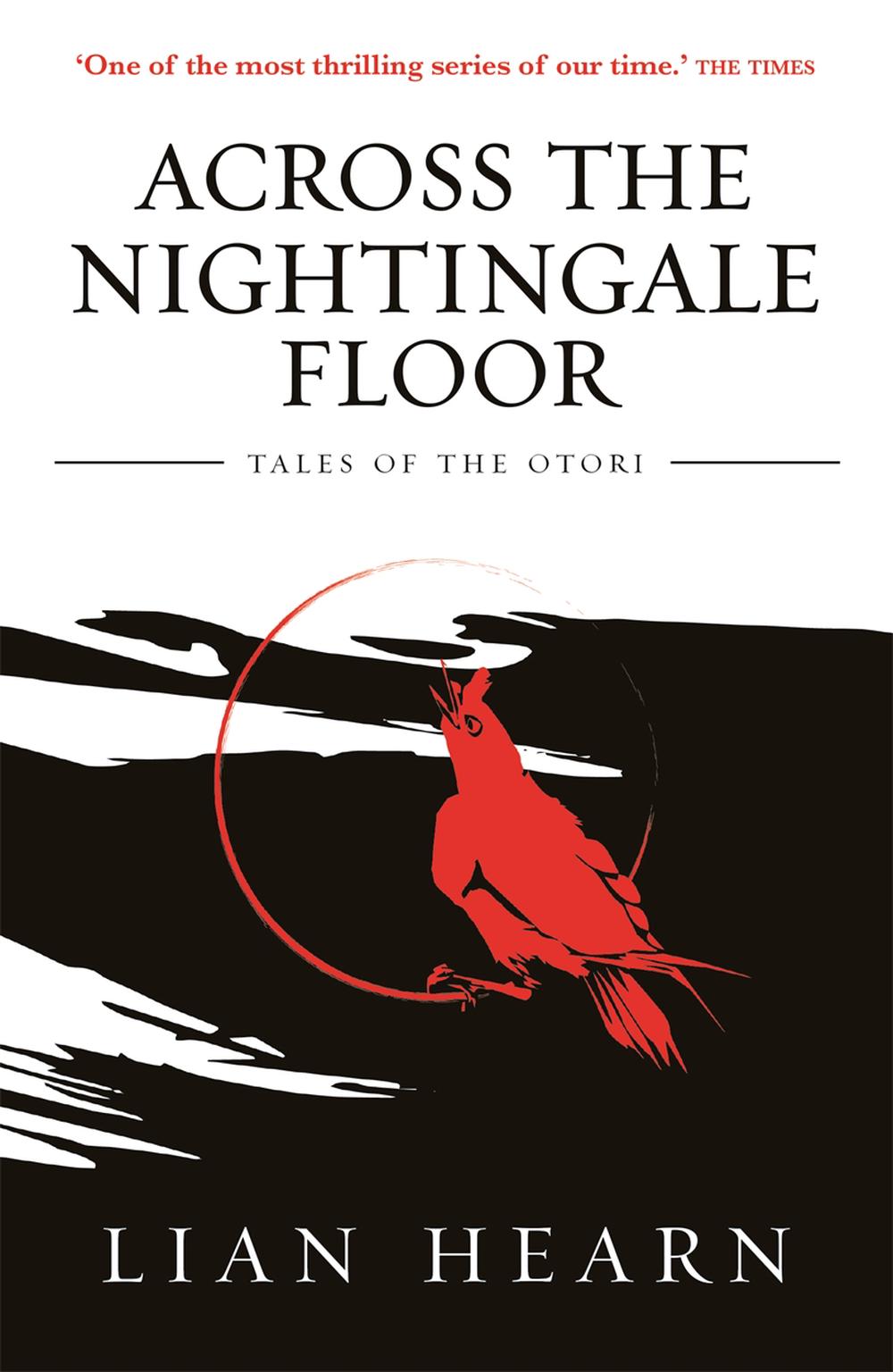 Across the Nightingale Floor: Book 1 Tales of the Otori, 9780733635229