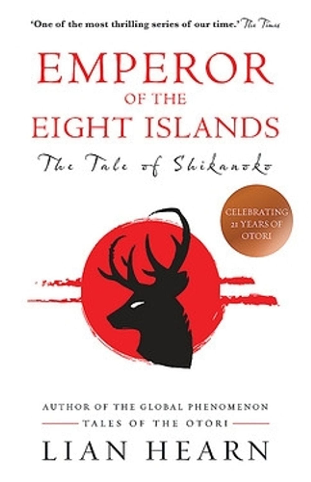 Emperor of the Eight Islands by Lian Hearn - ISBN: 9780733635267