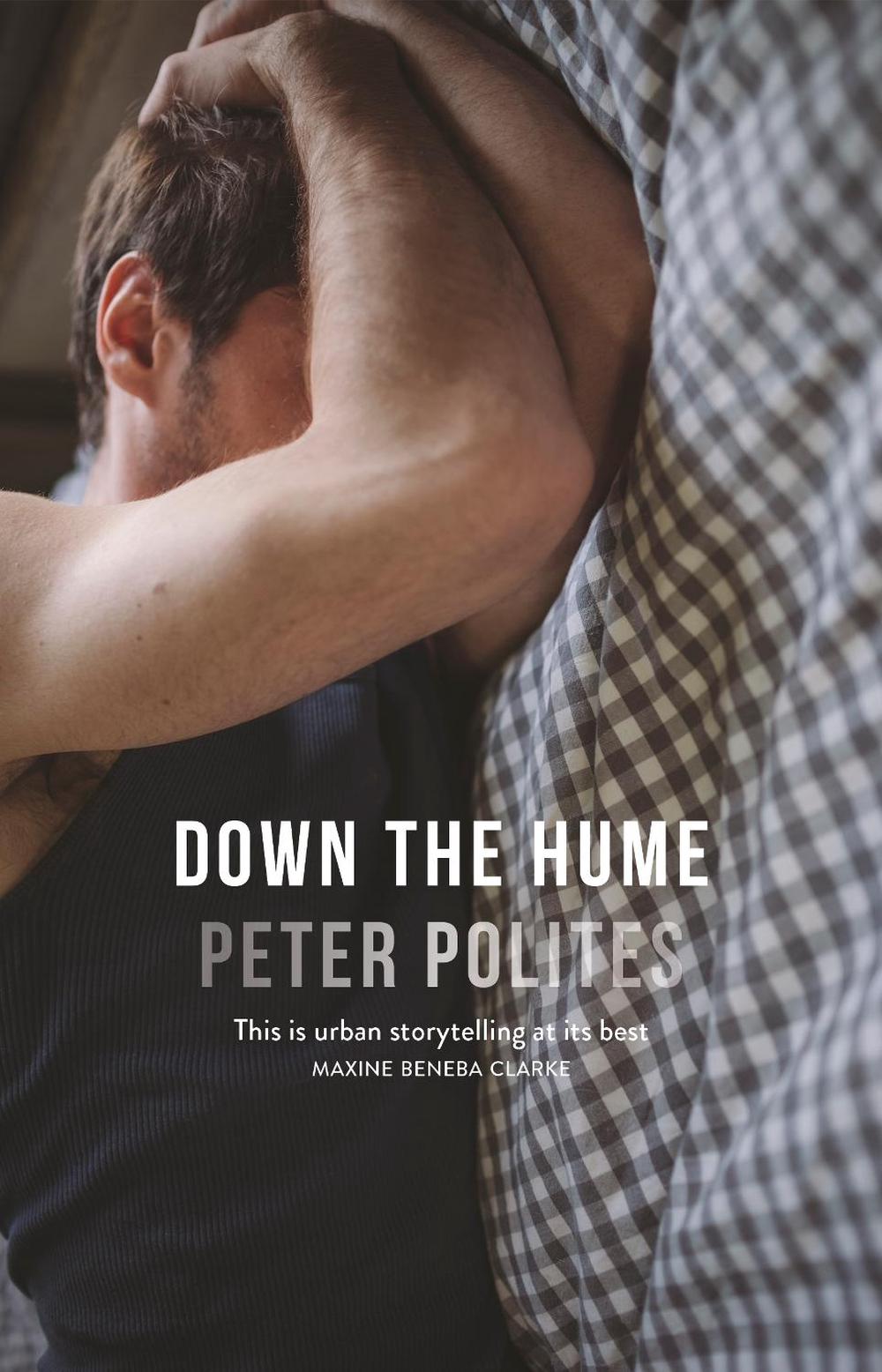 Down The Hume by Peter Polites - ISBN: 9780733635564