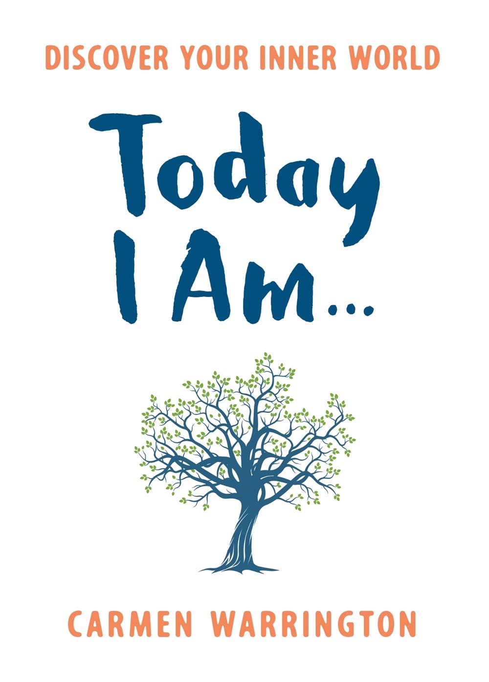 Today I Am... by Carmen Warrington - ISBN: 9780733636530