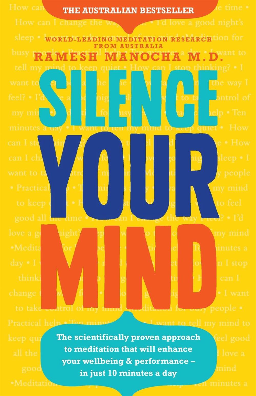 Silence Your Mind by Ramesh Manocha - ISBN: 9780733637360