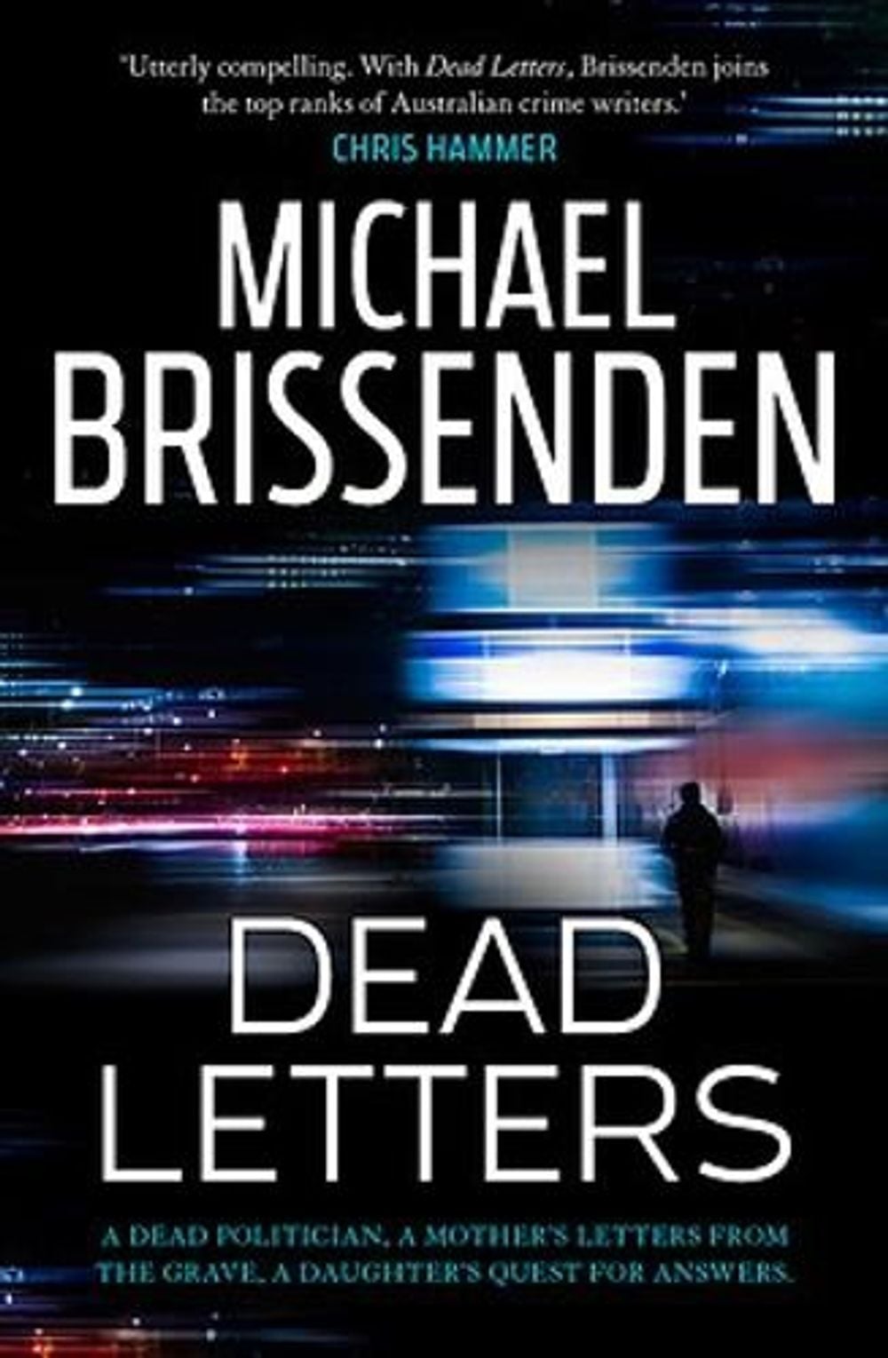 Dead Letters by Michael Brissenden - ISBN: 9780733637445
