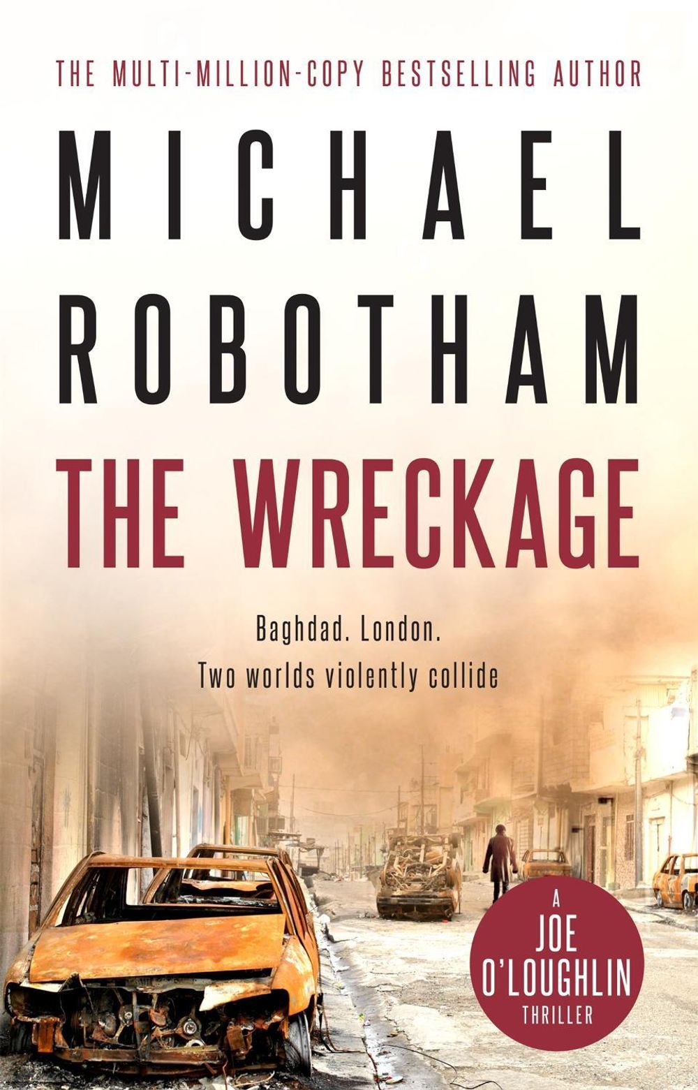 The Wreckage by Michael Robotham - ISBN: 9780733637667
