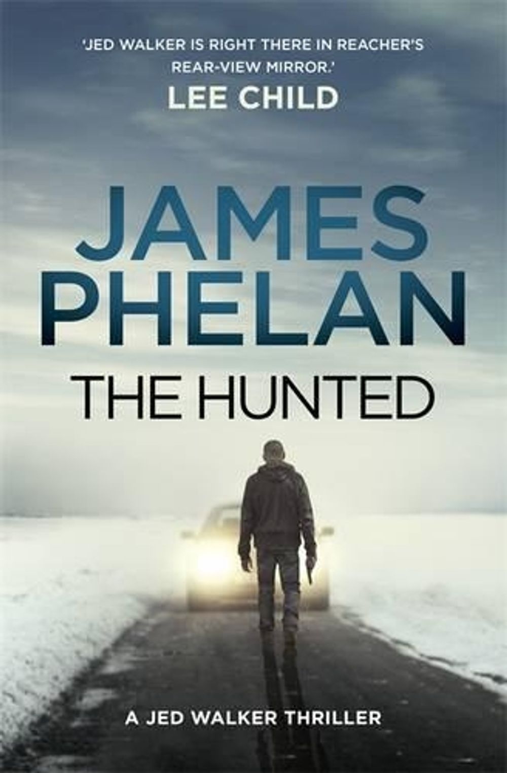 The Hunted by James Phelan - ISBN: 9780733637773