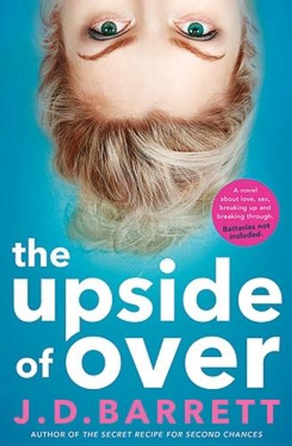 The Upside of Over by J.D. Barrett - ISBN: 9780733637971