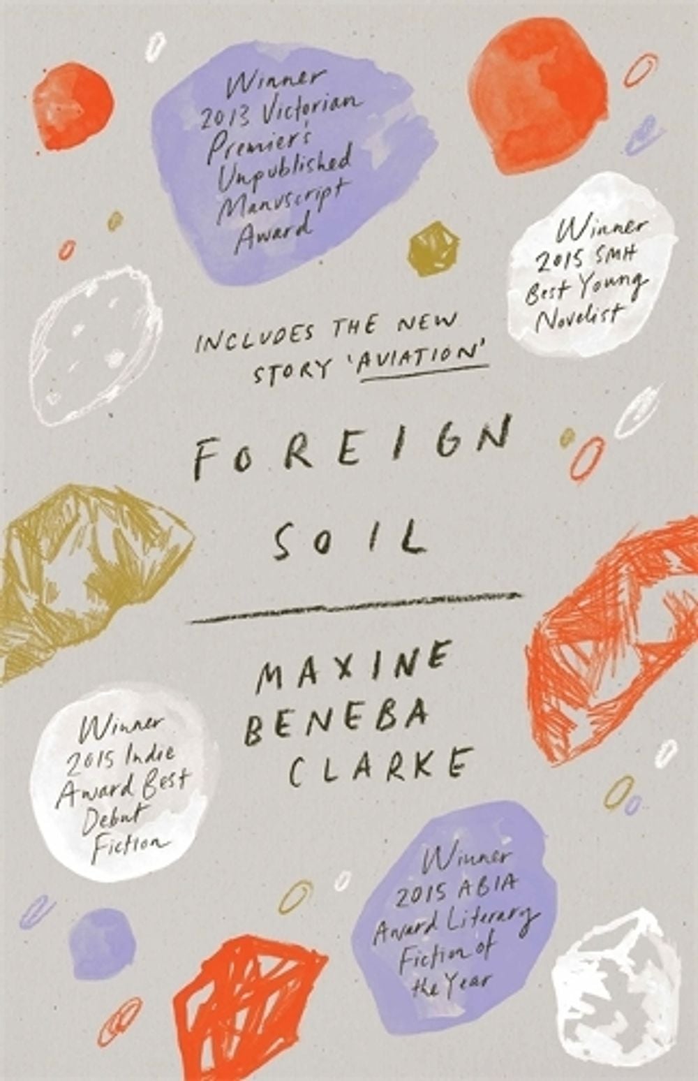 Foreign Soil by Maxine Beneba Clarke - ISBN: 9780733637988