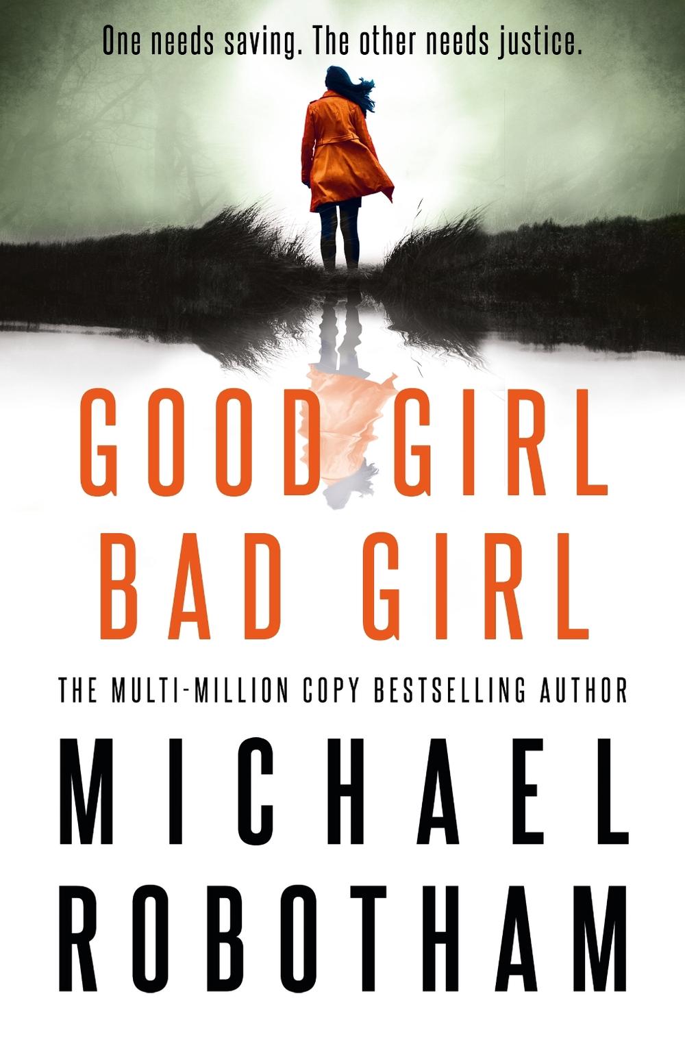 Good Girl, Bad Girl by Michael Robotham - ISBN: 9780733638053