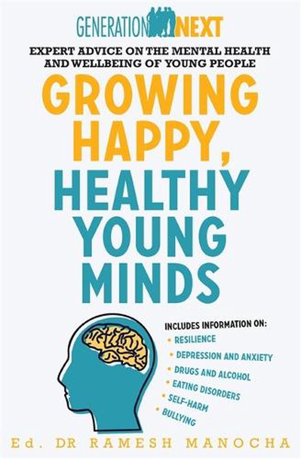 Growing Happy, Healthy Young Minds by Ramesh Manocha - ISBN: 9780733638336
