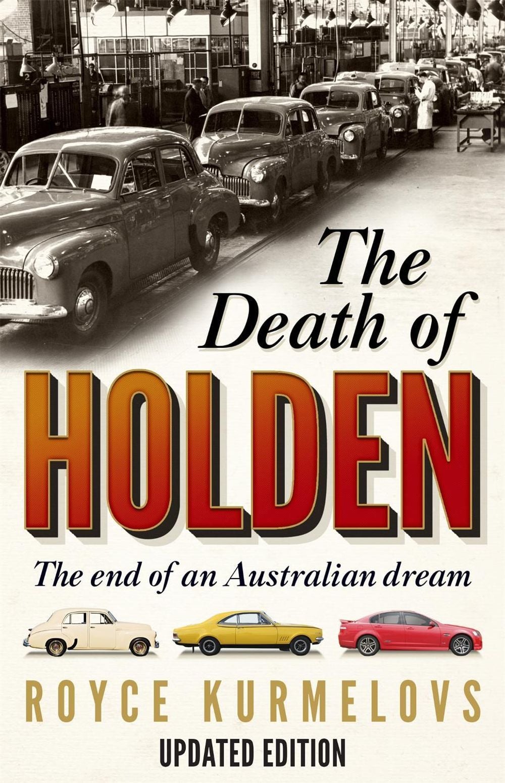 The Death of Holden by Royce Kurmelovs - ISBN: 9780733638824