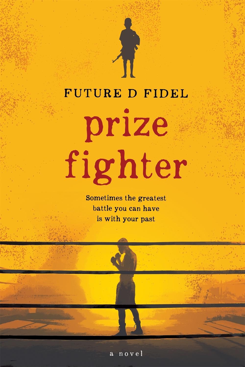 Prize Fighter by Future D. Fidel - ISBN: 9780733639050