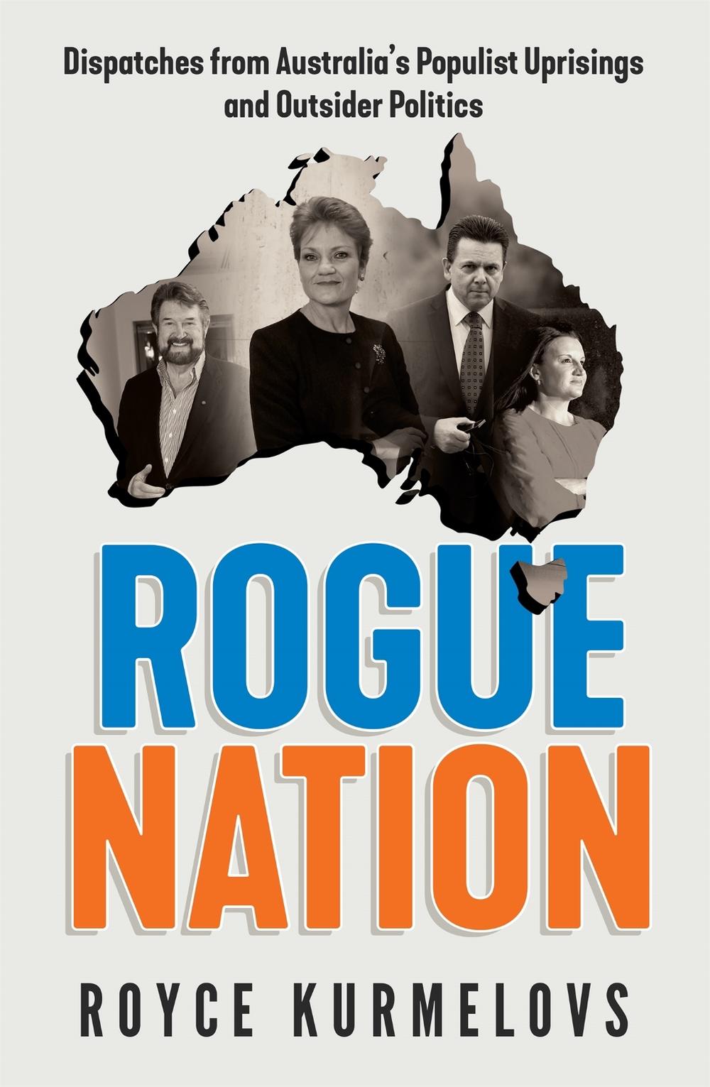 Rogue Nation by Royce Kurmelovs - ISBN: 9780733639241
