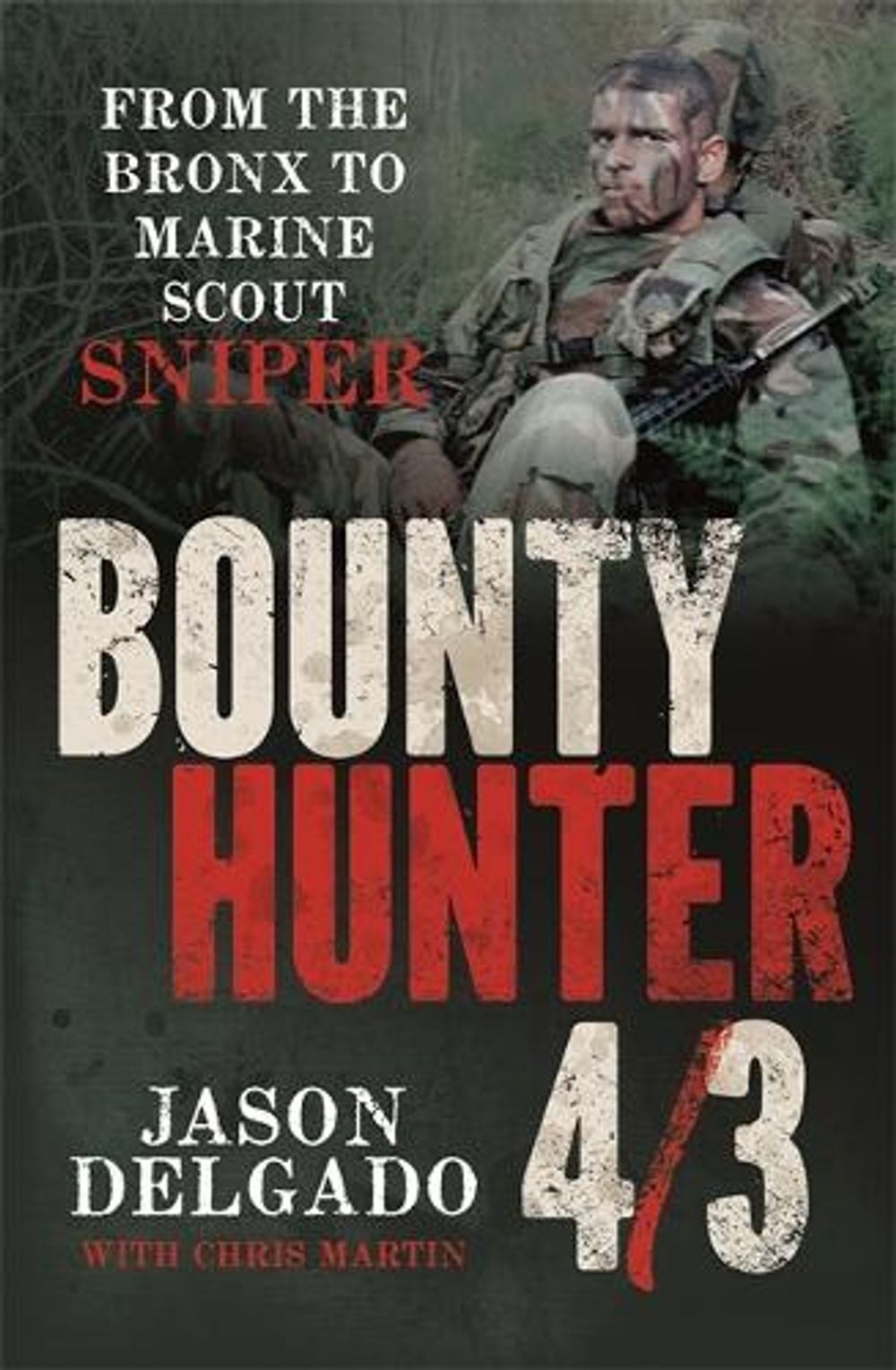 Bounty Hunter 4/3 by Jason Delgado - ISBN: 9780733639265